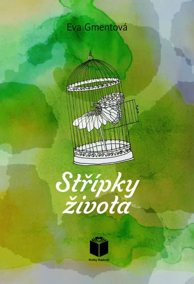 E-kniha Střípky života - Eva Gmentová