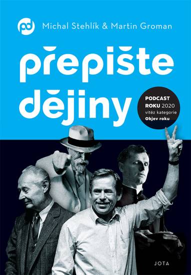 E-kniha Přepište dějiny - Michal Stehlík, Martin Groman