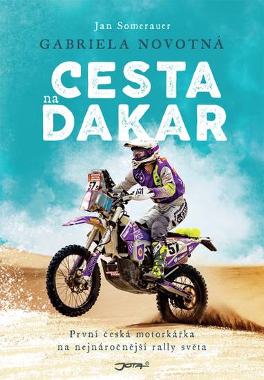 E-kniha Gabriela Novotná. Cesta na Dakar - Gabriela Novotná, Jan Somerauer