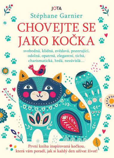 E-kniha Chovejte se jako kočka - Stéphane Garnier