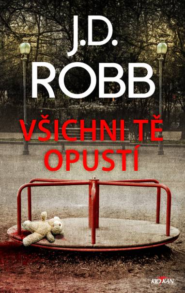 E-kniha Všichni tě opustí - J.D. Robb