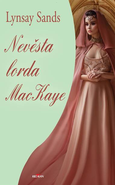 E-kniha Nevěsta Lorda Mackaye - Lynsay Sands