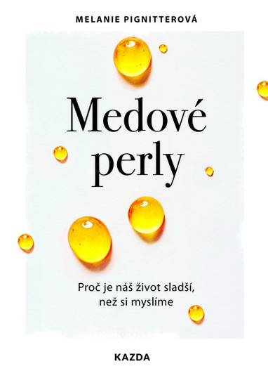 E-kniha Medové perly - Melanie Pignitterová