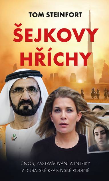 E-kniha Šejkovy hříchy: únos, zastrašování a intriky v dubajské královské rodině - Tom Steinfort
