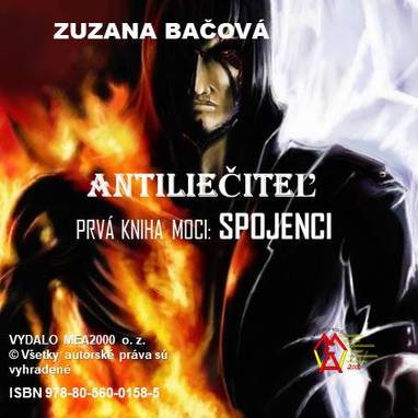 E-kniha Antiliečitel - prvá kniha moci -spojenci - Zuzana Bačová