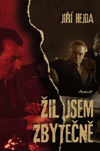 E-kniha Žil jsem zbytečně - Jiří Hejda