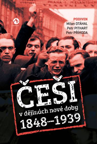 E-kniha Češi v dějinách nové doby - Milan Otáhal, Petr Pithart, Petr Příhoda