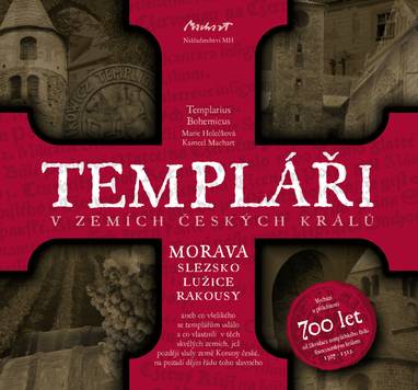 E-kniha Templáři v zemích českých králů (2. díl, Morava) - Templarius Bohemicus