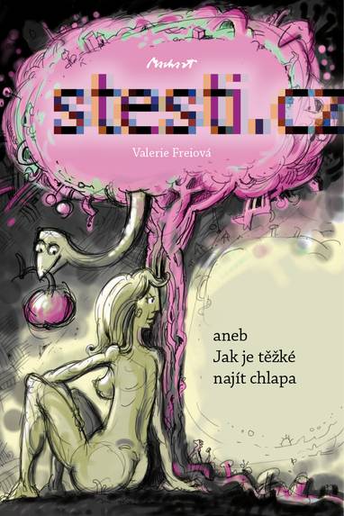 E-kniha Štěstí.cz - aneb Jak je těžké najít chlapa - Valerie Freiová