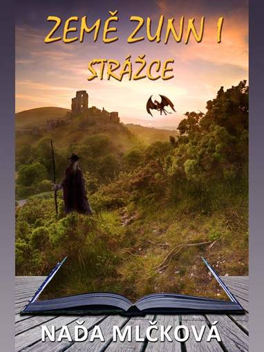 E-kniha Země Zunn - Strážce - Naďa Mlčková