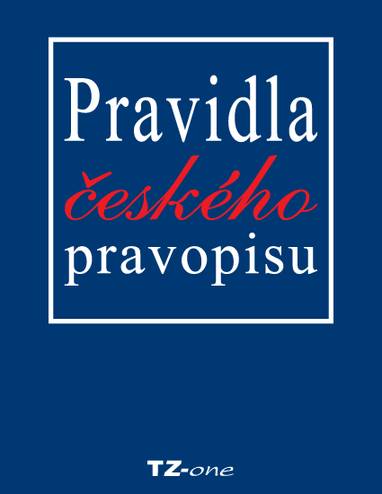 E-kniha Pravidla českého pravopisu - Mgr. Věra Zahradníčková