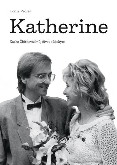E-kniha Katherine - Kateřina Žbirková, Honza Vedral