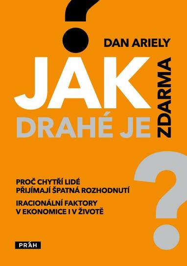 E-kniha Jak drahé je zdarma? - Dan Ariely