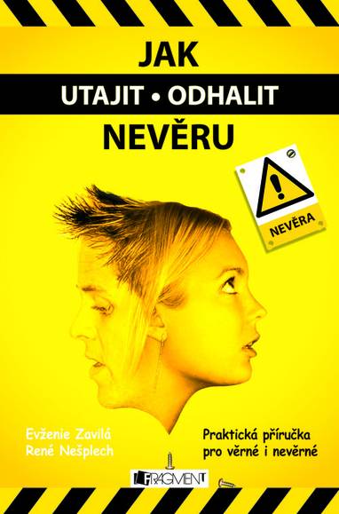 E-kniha Jak utajit / odhalit nevěru - Nešplech René, Evženie Zavilá