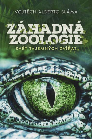 E-kniha Záhadná zoologie - Vojtěch Sláma