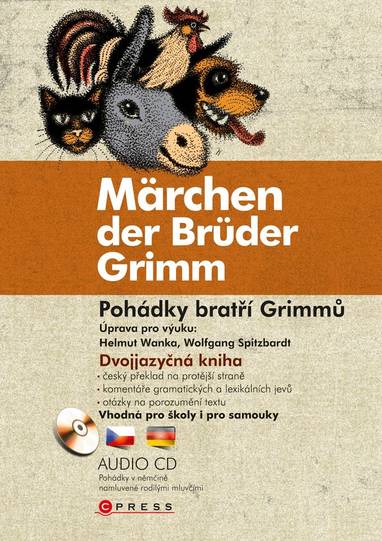 E-kniha Pohádky bratří Grimmů - Märchen der Brüder Grimm - Jacob a Wilhelm Grimmové