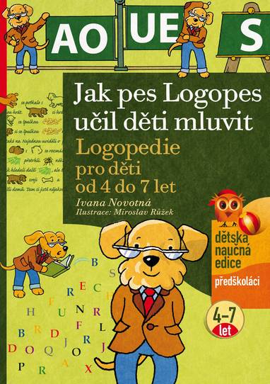 E-kniha Jak pes Logopes učil děti mluvit - Ivana Novotná, PhDr. Anna Novotná