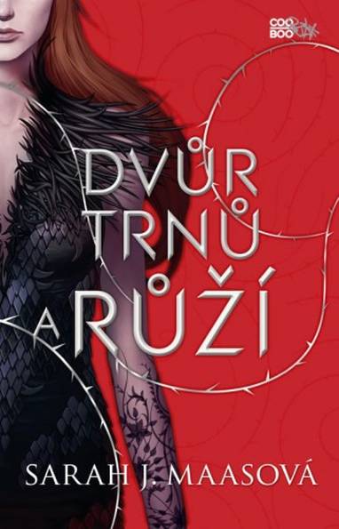 E-kniha Dvůr trnů a růží - Sarah J. Maas