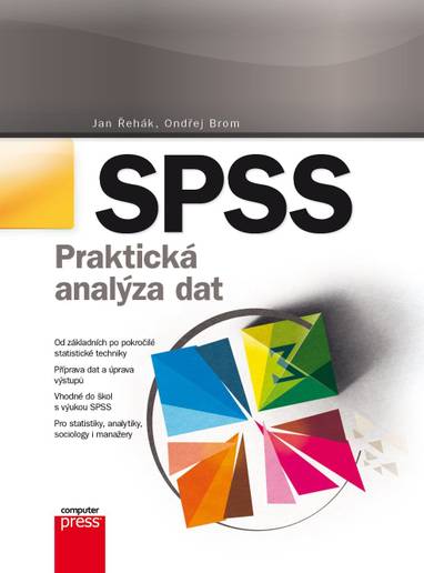 E-kniha SPSS – Praktická analýza dat - Ondřej Brom, Jan Řehák