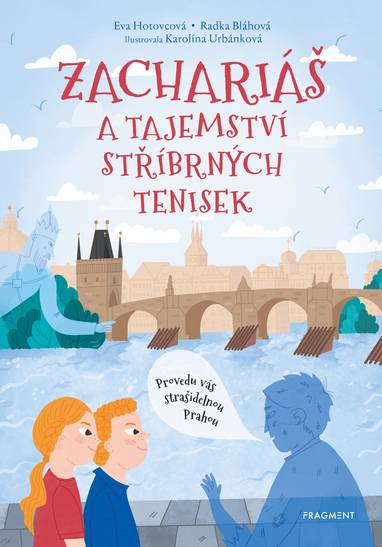 E-kniha Zachariáš a tajemství stříbrných tenisek - PaedDr. Eva Hotovcová, Radka Bláhová