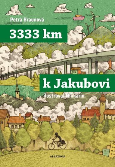 E-kniha 3333 km k Jakubovi - Petra Braunová