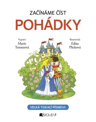 E-kniha Začínáme číst - Pohádky - Marie Tetourová