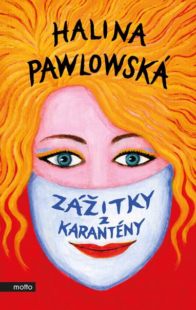 E-kniha Zážitky z karantény - Halina Pawlowská