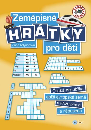 E-kniha Zeměpisné hrátky pro děti - Jana Mlynářová, Mgr. Jana Mlynářová