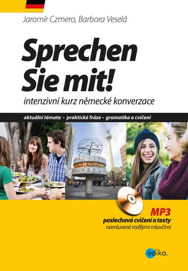 E-kniha Sprechen Sie mit! - Barbora Veselá, Jaromír Czmero, Mgr. et Bc. Barbora Veselá