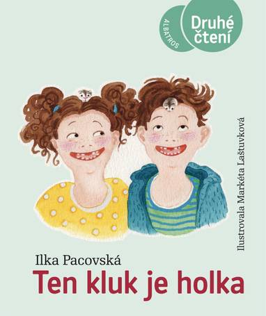 E-kniha Ten kluk je holka - Ilona Pacovská