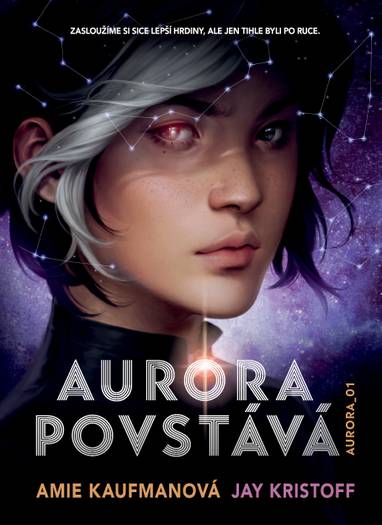 E-kniha Aurora povstává - Amie Kaufman, Jay Kristoff
