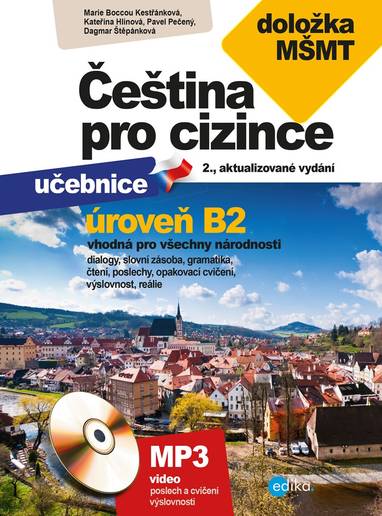 E-kniha Čeština pro cizince B2 - Dagmar Štěpánková, Marie Boccou Kestřánková, Kateřina Hlínová (ed.), Pečený Pavel
