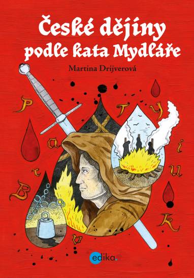 E-kniha České dějiny podle kata Mydláře - Martina Drijverová
