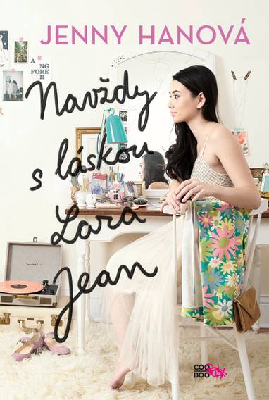 E-kniha Navždy s láskou Lara Jean - Jenny Hanová, Jenny Han