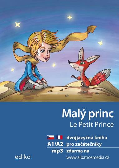 E-kniha Malý princ A1/A2 (FJ-ČJ) - Antoine de Saint-Exupéry, Miroslava Ševčíková
