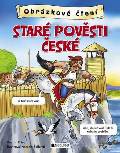 E-kniha Obrázkové čtení – Staré pověsti české - Antonín Šplíchal, Martin Pitro