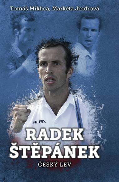 E-kniha Radek Štěpánek: český lev - Tomáš Miklica, Markéta Jindrová