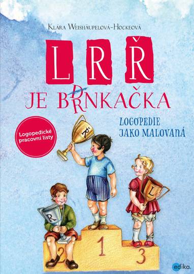 E-kniha L, R, Ř je brnkačka - Klára Weishäupelová, Klára Weishäupelová-Hockeová