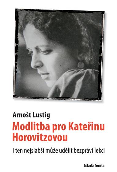 E-kniha Modlitba pro Kateřinu Horovitzovou - Arnošt Lustig