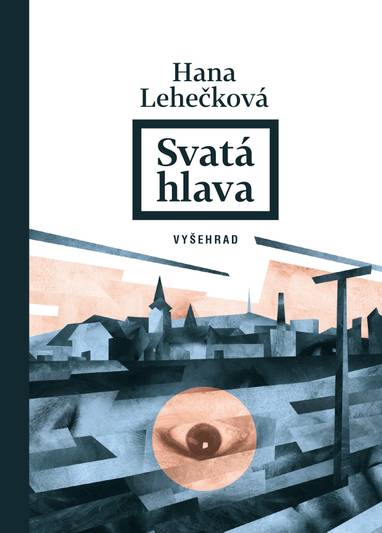 E-kniha Svatá hlava - Hana Lehečková MgA.