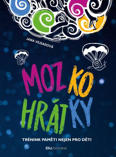 E-kniha Mozkohrátky - Jana Vejsadová