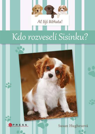E-kniha Ať žijí štěňata: Kdo rozveselí Sisinku? - Susan Hughesová