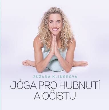 E-kniha Jóga pro hubnutí a očistu - Zuzana Klingrová