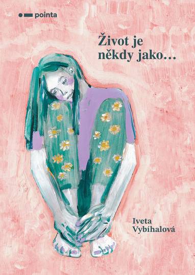 E-kniha Život je někdy jako ... - Iveta Vybíhalová