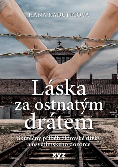 E-kniha Láska za ostnatým drátem - Hana Raduličová