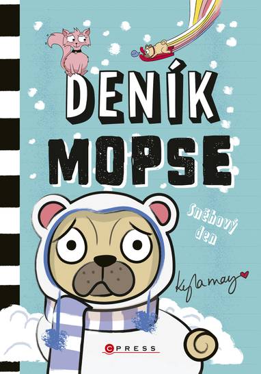 E-kniha Deník mopse: Sněhový den - Sonia Sander, Kyla May