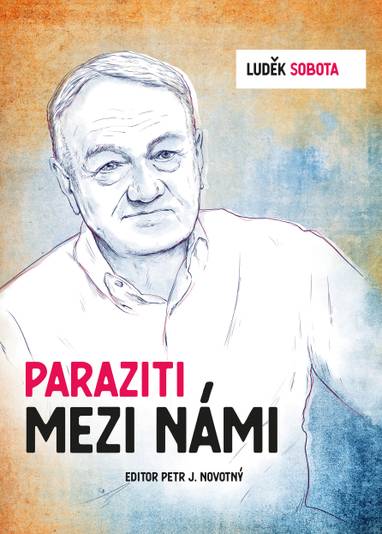 E-kniha Luděk Sobota: Paraziti mezi námi - Petr Novotný, Luděk Sobota