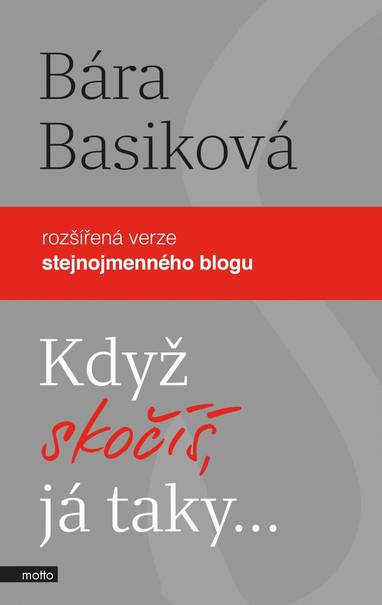 E-kniha Když skočíš, já taky - Bára Basiková