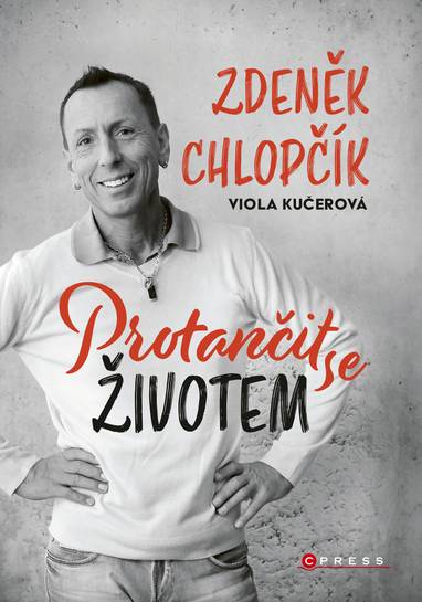 E-kniha Protančit se životem - Viola Kučerová, Zdeněk Chlopčík