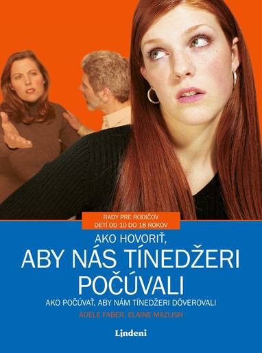 E-kniha Ako hovoriť, aby nás tínedžeri počúvali - Adele Faber, Elaine Mazlish